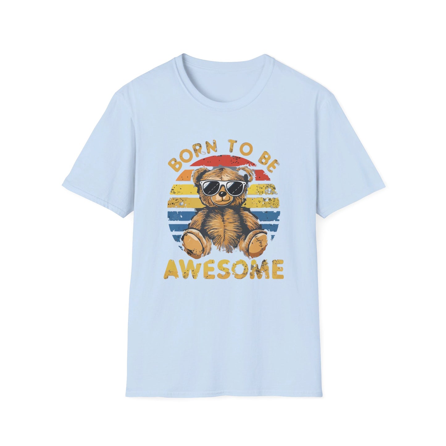 Born To Be Awesome T-shirt