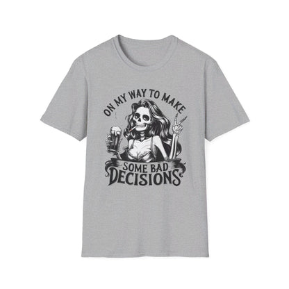 Bad Decisions T-shirt