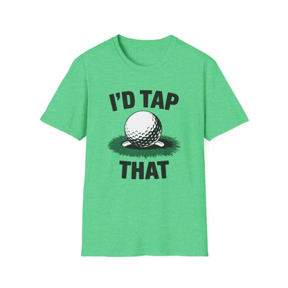 I'd Tap That Golf T-shirt