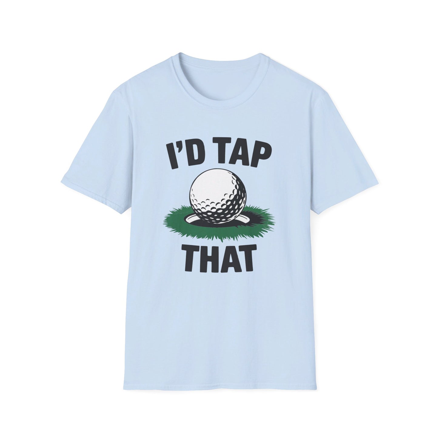 I'd Tap That Golf T-shirt