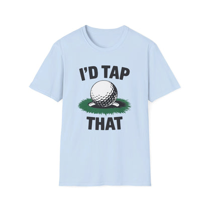 I'd Tap That Golf T-shirt