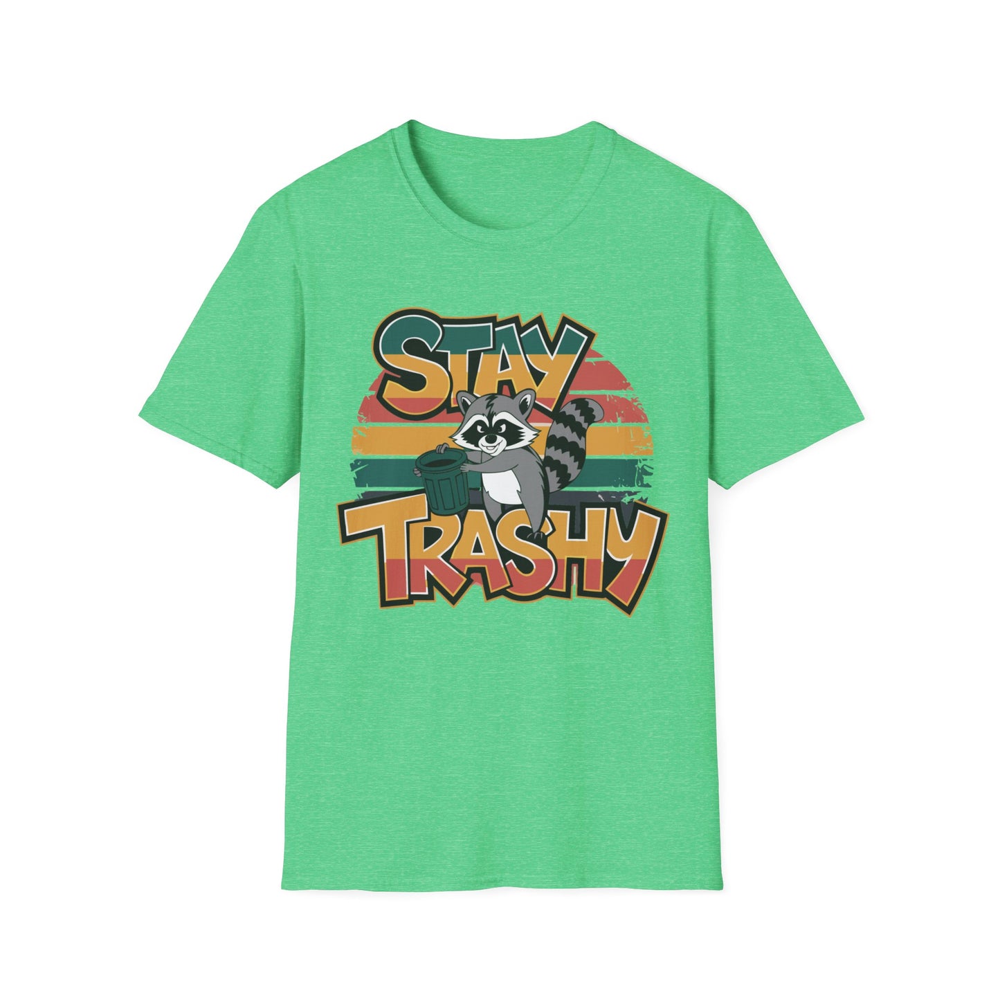 Stay Trashy T-shirt