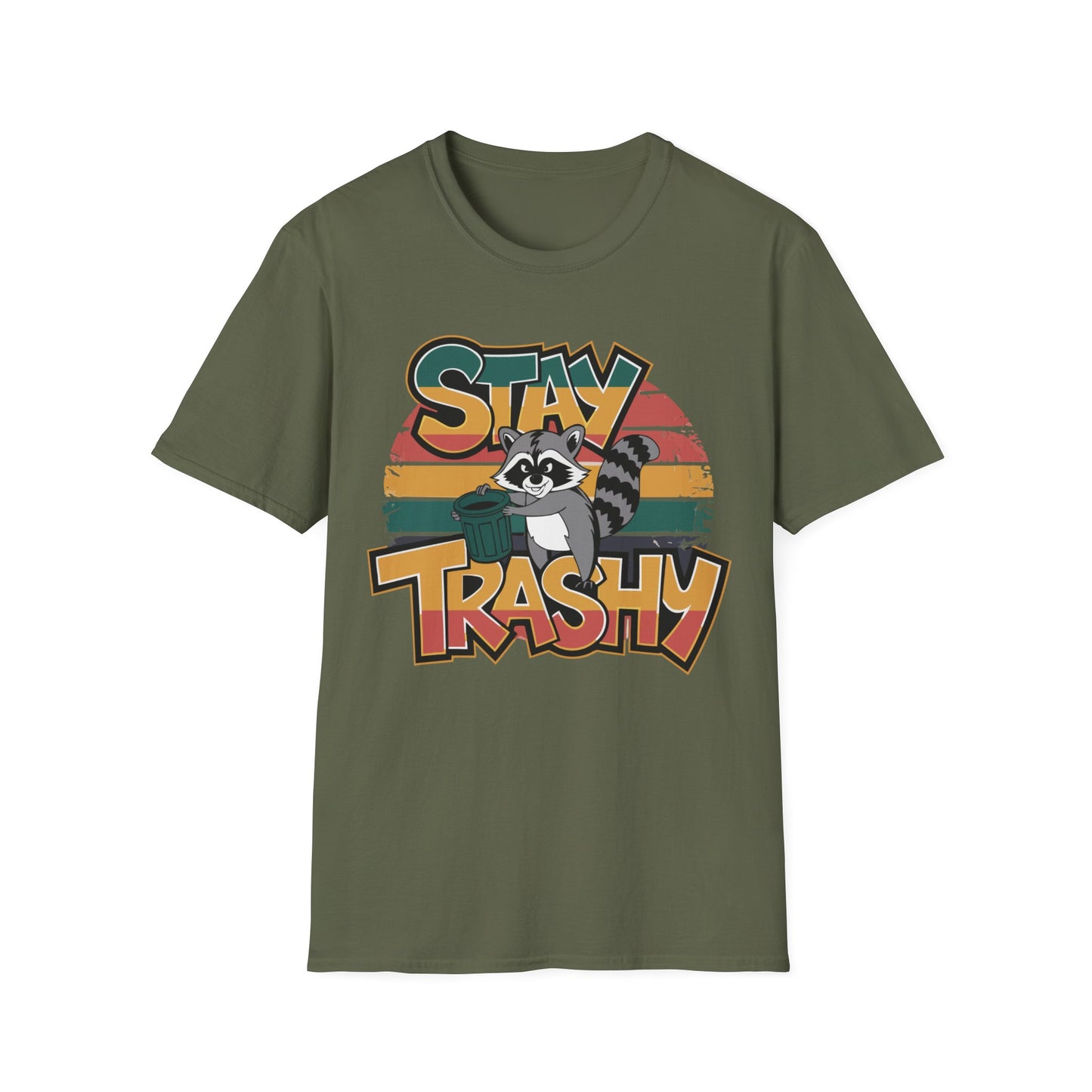 Stay Trashy T-shirt