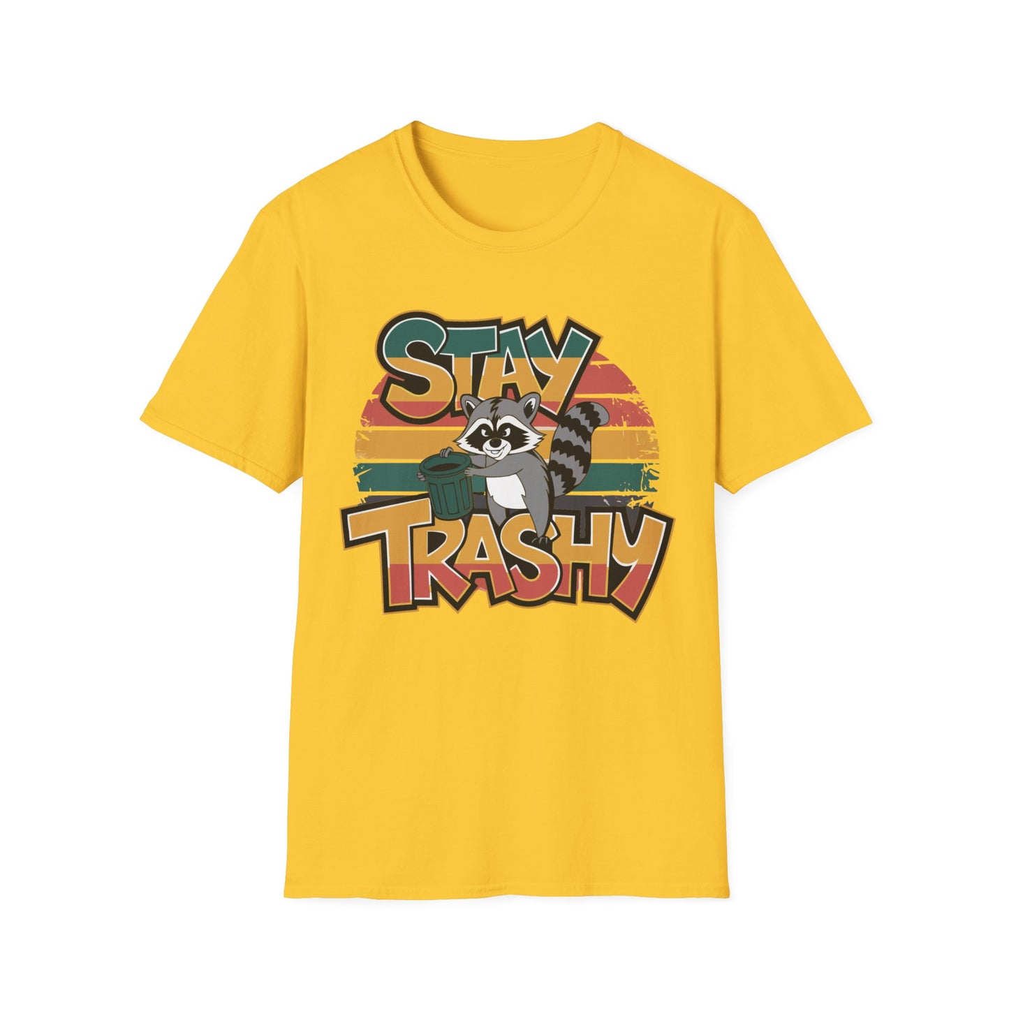 Stay Trashy T-shirt