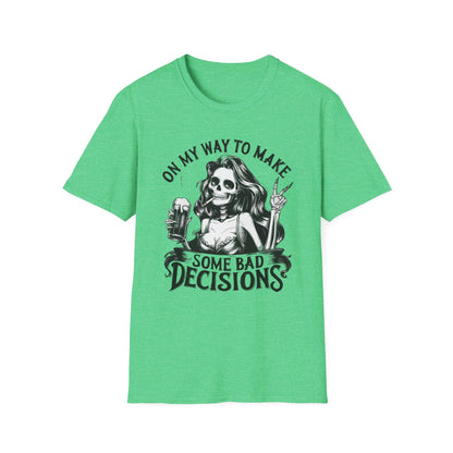 Bad Decisions T-shirt